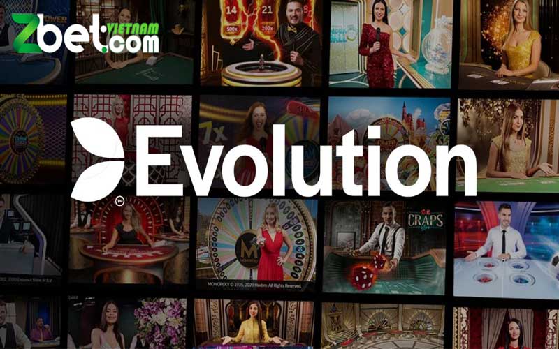 Evolution Gaming - Sảnh casino được chơi nhiều nhất tại Zbet