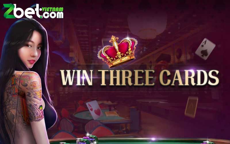 Hướng dẫn cách chơi Win Three Cards cơ bản giành cho anh em tân thủ